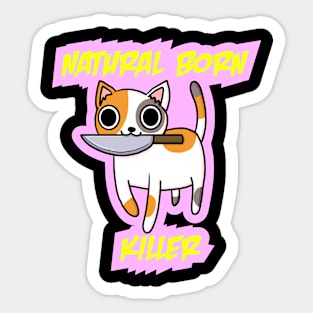 Natural Born Killer Sticker